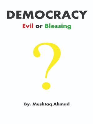 cover image of Democracy Evil or Blessing